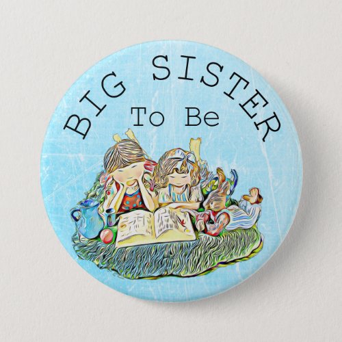 Big Sister to be Baby Shower Button