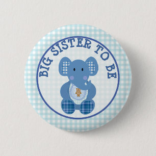 Big Sister to Be Baby Shower button Blue Elephant