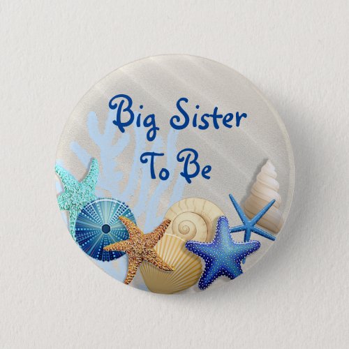 Big Sister to Be Beach Themed Baby Shower Button