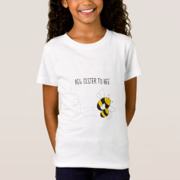 Big sister to be bee bumblebee t-shirt for girls