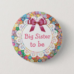 Big Sister to be Floral Baby Shower Button