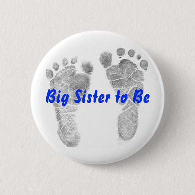 Big Sister to Be Pinback Button (Front)