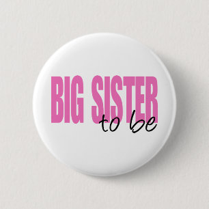 Big Sister To Be (Pink Block Font) Button
