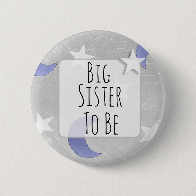 Big Sister to be Stars and Moon Baby Shower Button (Front)