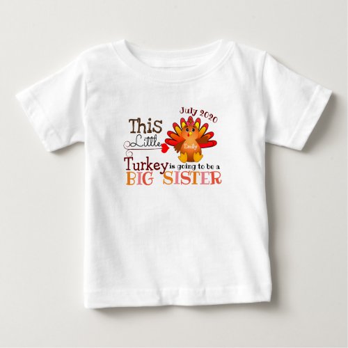 Big Sister to be Turkey Pregnancy Announcement Baby T_Shirt