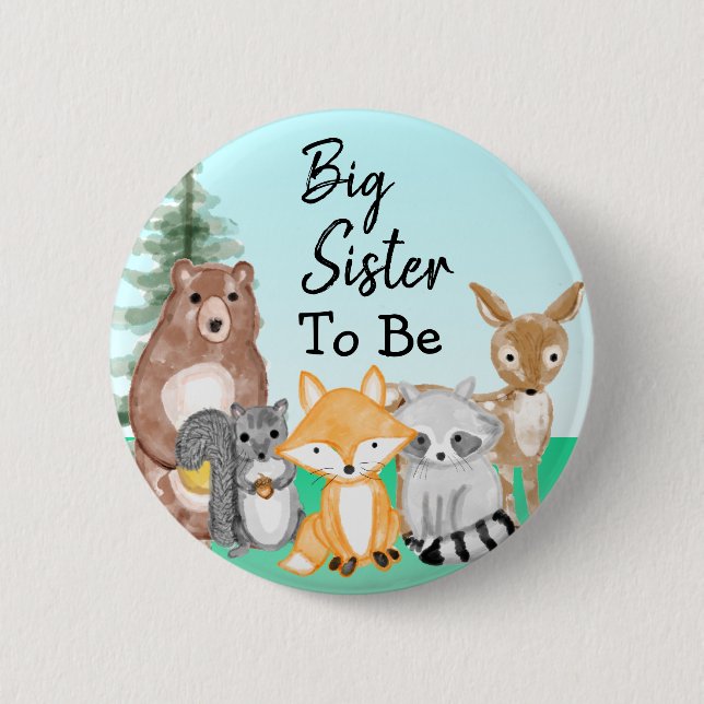 Big Sister To Be | Woodland Creatures Baby Shower Button (Front)