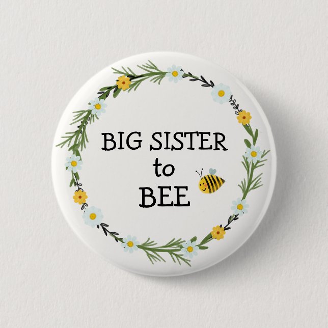 Big Sister to Bee Baby Shower Button (Front)