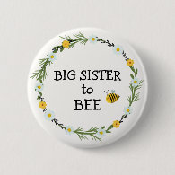 Big Sister to Bee Baby Shower Button