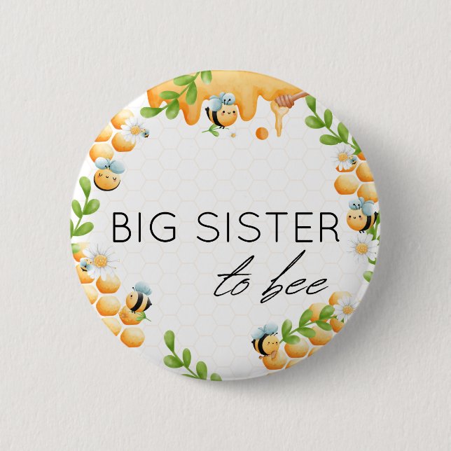 BIG SISTER to Bee Honey Bumble Bee Baby Shower Button (Front)