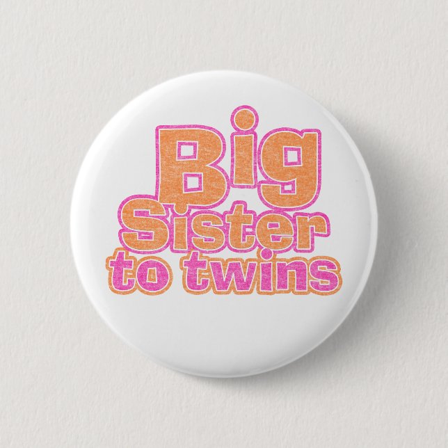 Big Sister to Twins Pinback Button (Front)