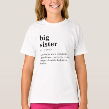 Big Sister Tshirts Definition Dictionary Simple by CallaChic at Zazzle