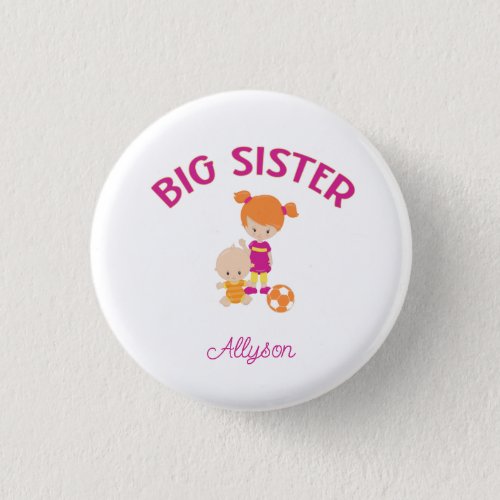 Big Sister with Baby Brother Personalized Button