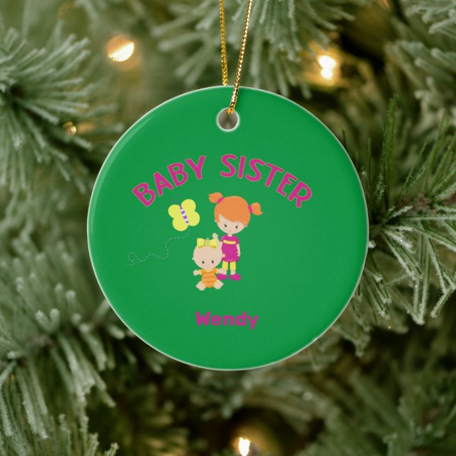 Big Sister with Baby Sister Name Year Custom Ceramic Ornament (Tree)
