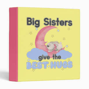 Big Sisters Give the Best Hugs - Moon Bunny 3 Ring Binder