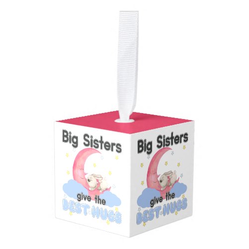 Big Sisters Give the Best Hugs _ Moon Bunny Cube Ornament