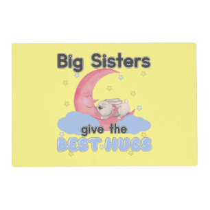 Big Sisters Give the Best Hugs - Moon Bunny Placemat