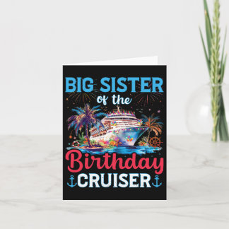 Big Sisters Of The Birthday Cruiser Funny Cruise B Card
