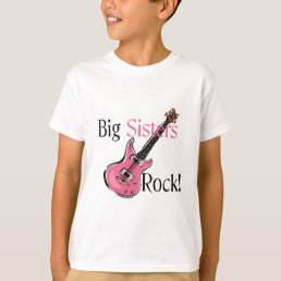 Big Sisters Rock T-Shirt