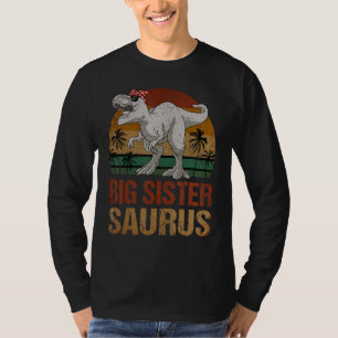 Big Sistersaurus Dinosaur Big Sister Saurus Vintag T-Shirt