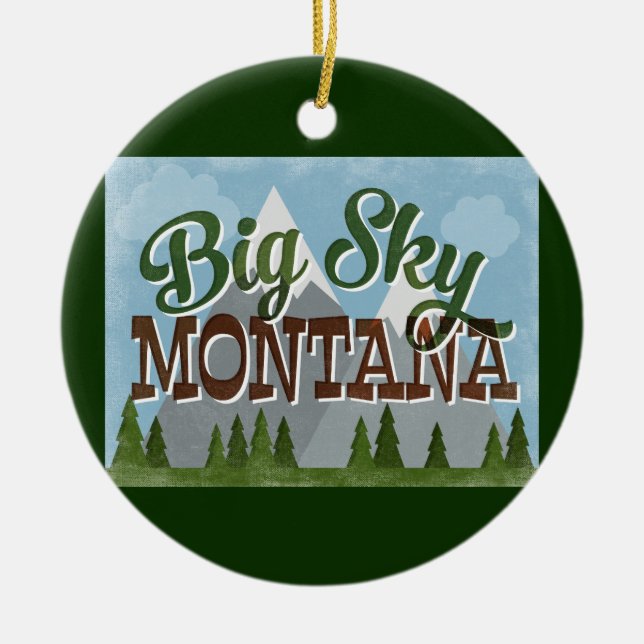 Big Sky Montana Fun Retro Snowy Mountains Ceramic Ornament (Front)