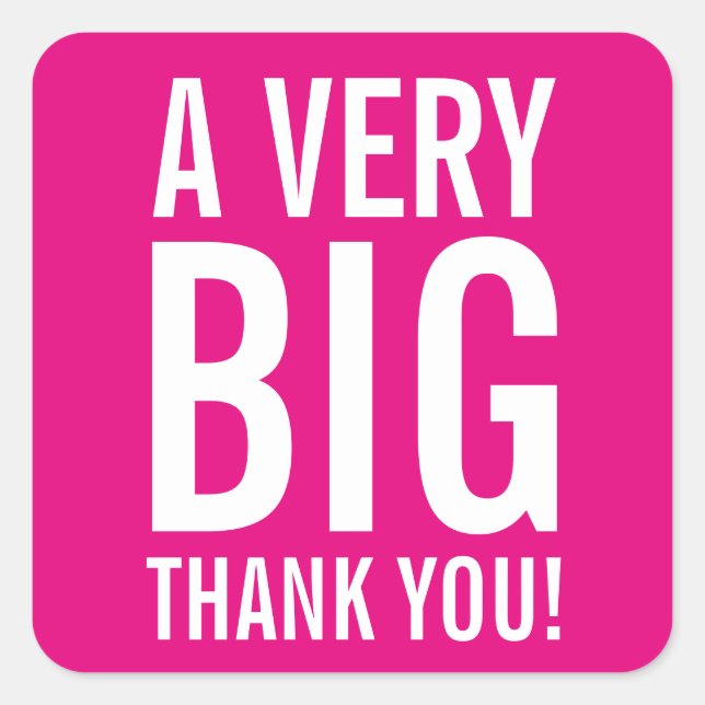 Big square neon pink thank you stickers and seals (Front)