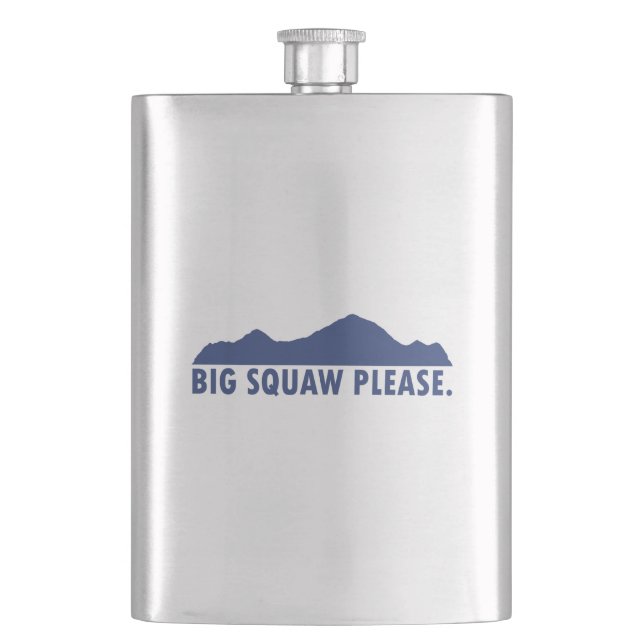 Big Squaw Please Flask (Front)