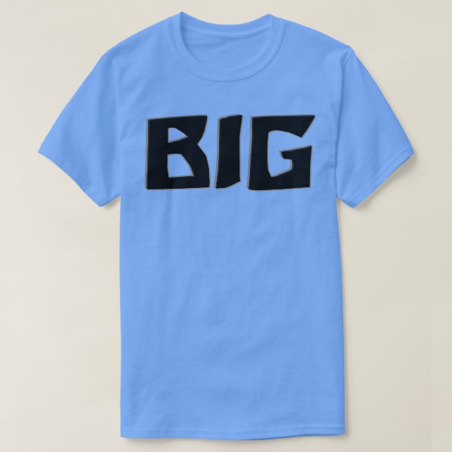 BIG T-Shirt (Design Front)