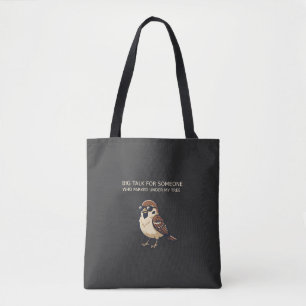 big talk - funny bird tote bag
