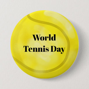 Big Tennis Ball World Tennis Day Button