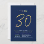 Big Thirty | Gold & Navy Blue 30th Birthday Party Invitation<br><div class="desc">Celebrate your special day with this simple stylish 30th birthday party invitation. This design features a brush script "The Big 30" with a clean layout in a navy blue & gold color combo. More designs and party supplies are available at my shop BaraBomDesign.</div>