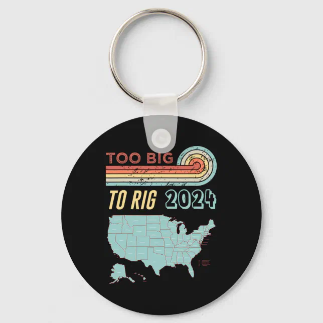 Big To Rig Saying Trump 2024 Funny Trump Quote Keychain | Zazzle