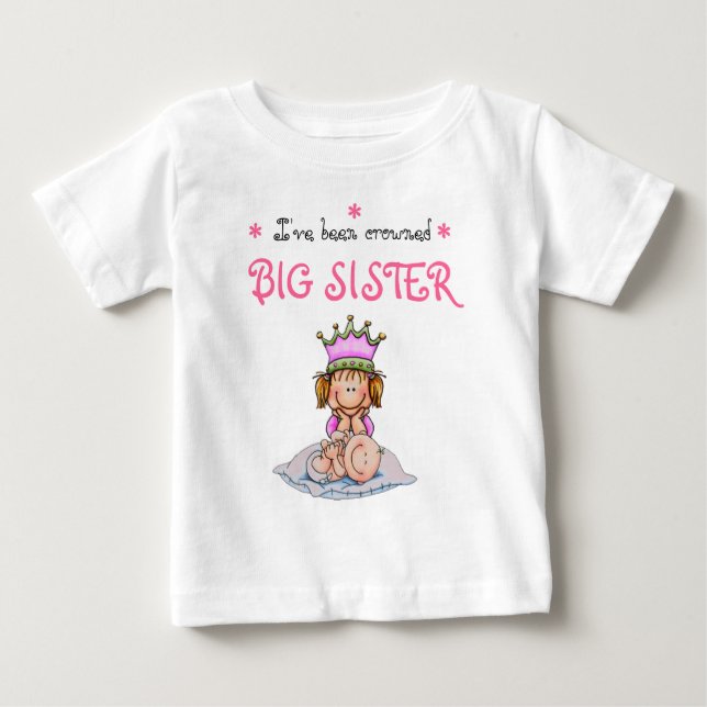 big to sister crowned baby T-Shirt (Front)