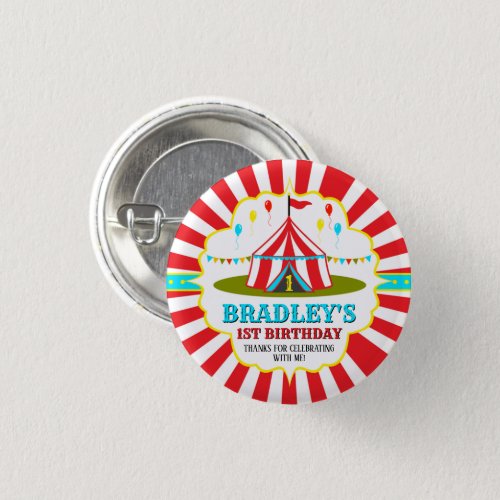 Big Top Circus Carnival 1st Birthday Button