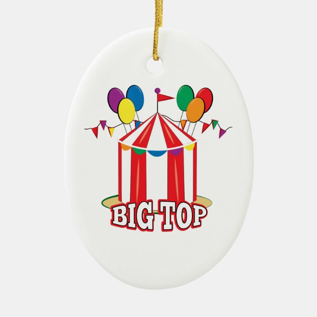 Big Top Tent Ceramic Ornament (Front)