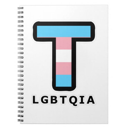 Big Trans T in LGBTQIA Notebook