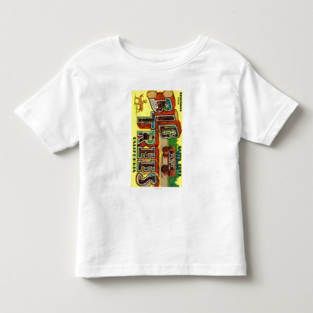 Big Trees, California - Large Letter Scenes Toddler T-shirt (Front)