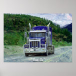Big Truck Highway Driving Transport Art Poster at Zazzle