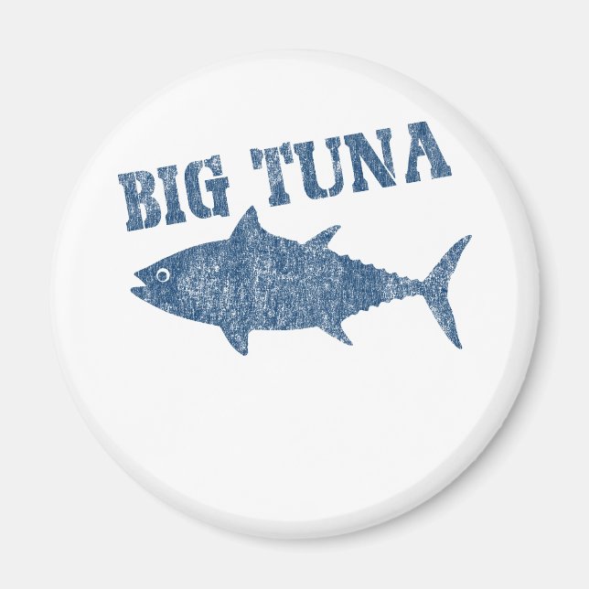 Big Tuna Magnet (Front)