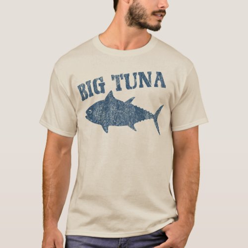 Big Tuna T_Shirt