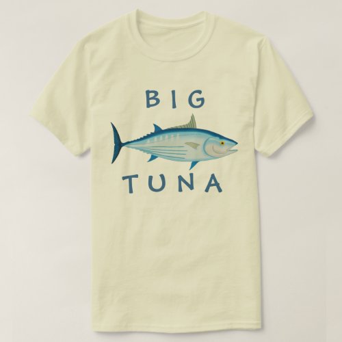 Big Tuna T_Shirt