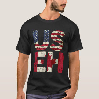 Big Us Eh America Canada Flag Vintage American Can T-Shirt