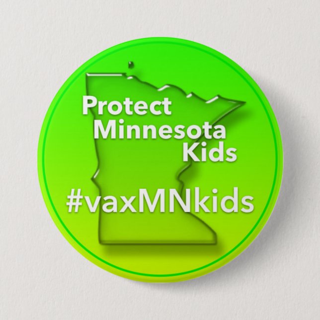 Big #vaxMNkids Button (Front)