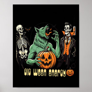 Big Ween Energy Halloween Party For Horror Fans Poster