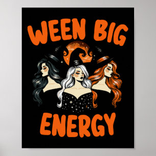 Big Ween Energy Halloween Vintage Witches For Men  Poster