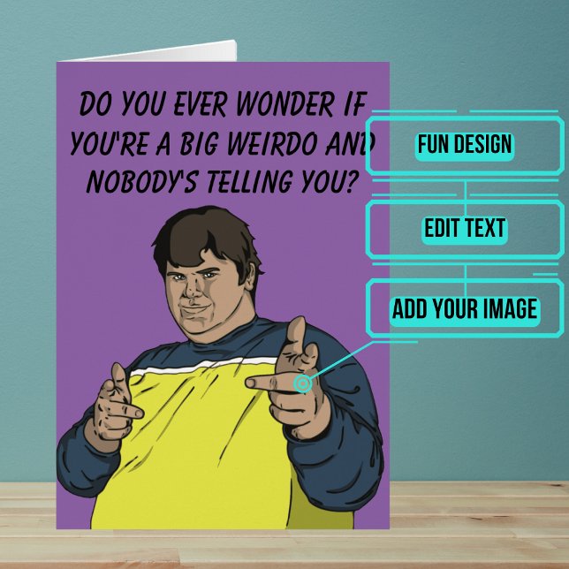 Big Weirdo All Occasion Cards (Are you known for your extreme mood sings? Then this design says it all.)