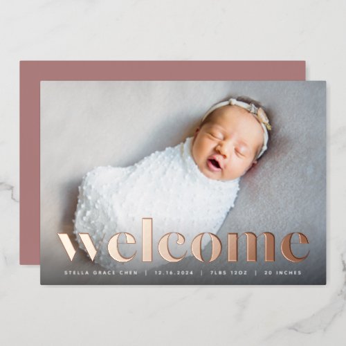 Big Welcome  Rose Gold Foil Birth Announcement
