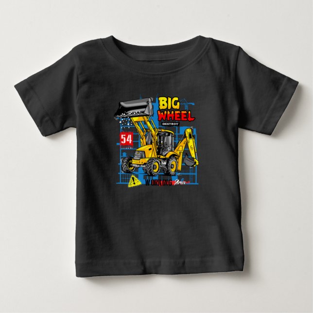 Big Wheel Backhoe Excavator Heavy Equipment Baby T-Shirt (Front)