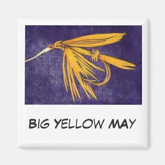 "Big Yellow May" Fly Fishing Art Magnet (Front)