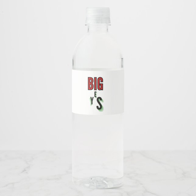 Big Yes Water Bottle Label (Front)