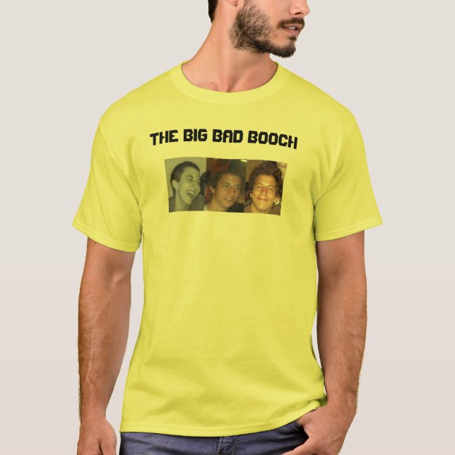 bigbadbooch, The Big Bad Booch T-Shirt (Front)